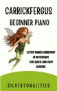 Carrickfergus for Beginner Piano piano sheet music cover